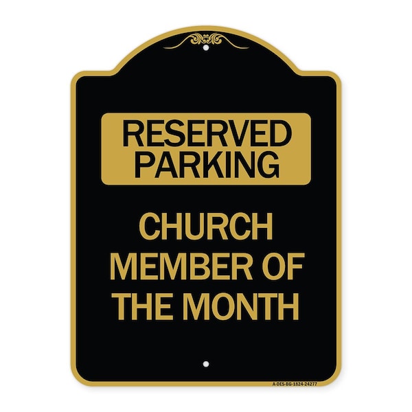 Designer Series Church Member of Month, Black & Gold Aluminum Sign, 18" x 24", BG-1824-24277